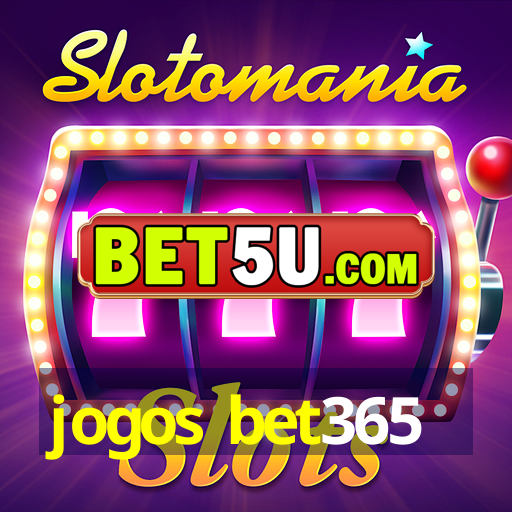 jogos bet365